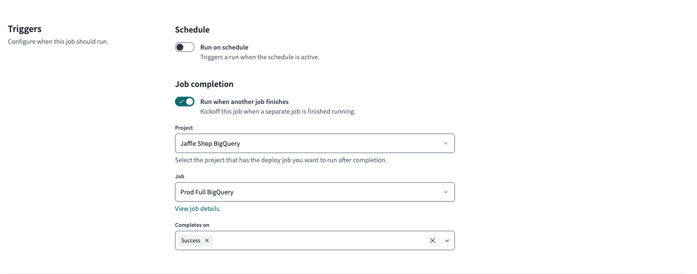 Example of Trigger on job completion on the Deploy job page Example of Trigger on job completion on the Deploy job page